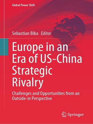 cover image of Europe in an Era of US-China Strategic Rivalry